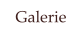 Galerie